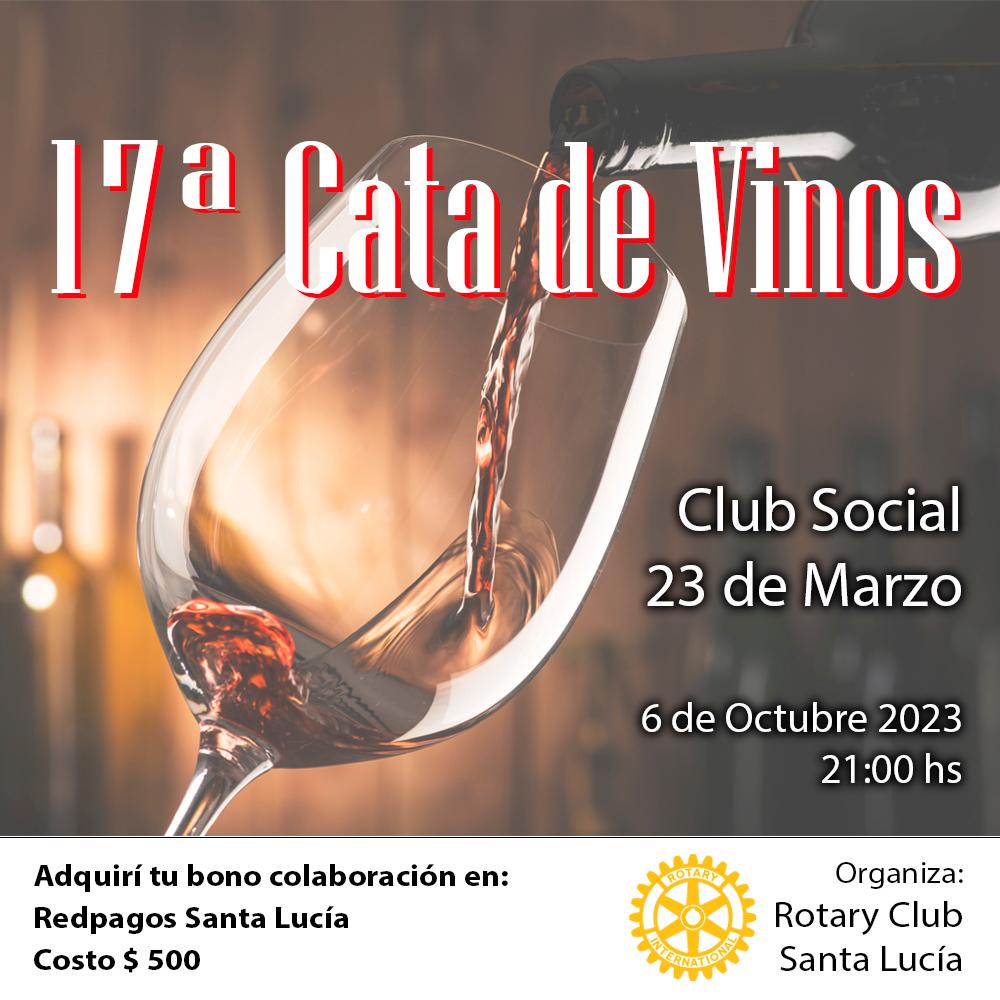 17º CATA DE VINOS - ROTARY CLUB SANTA LUCÍA